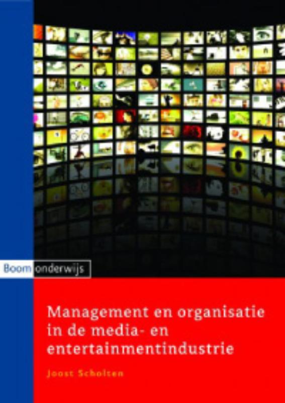 Omslag van Management en organisatie in de media- en entertainmentindustrie