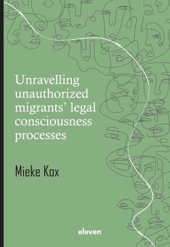 Omslag van Unravelling unauthorized migrants’ legal consciousness processes