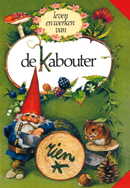 Omslag van Leven en werken van de kabouter