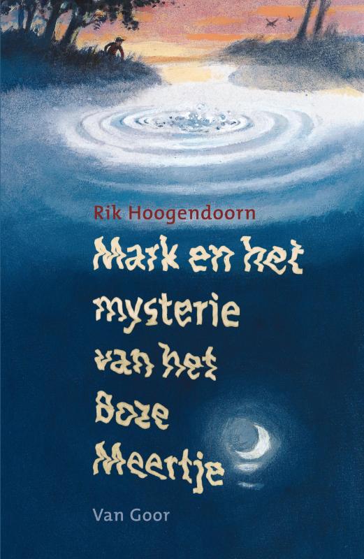 Omslag van Mark en het mysterie van het Boze Meertje