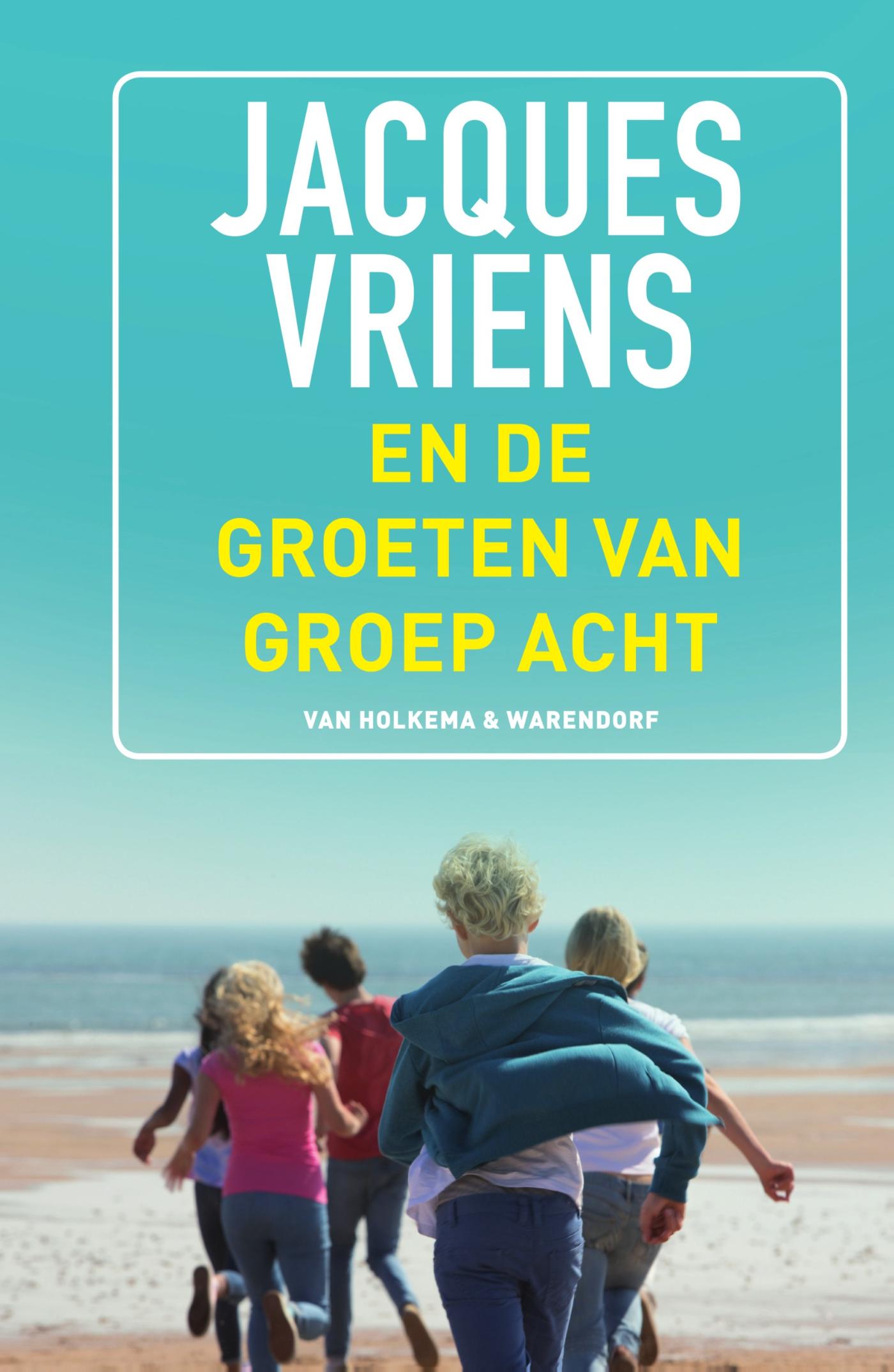 Omslag van En de groeten van groep acht