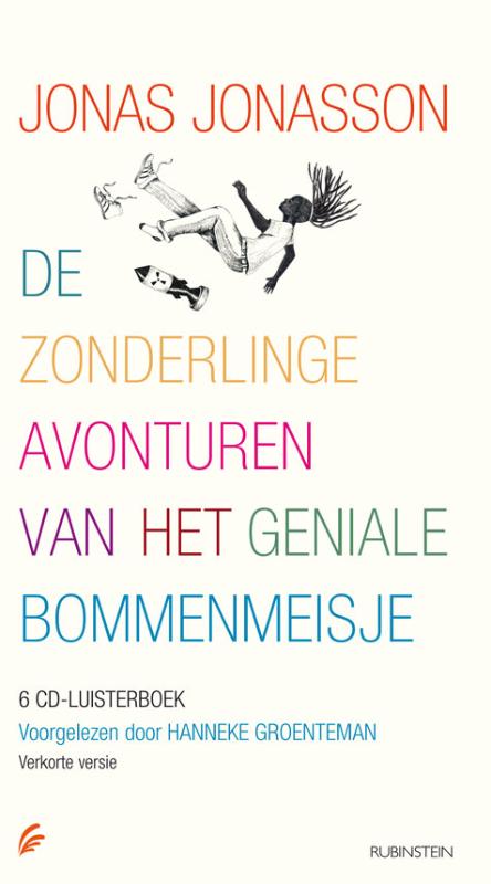 Omslag van De zonderlinge avonturen van het geniale bommenmeisje