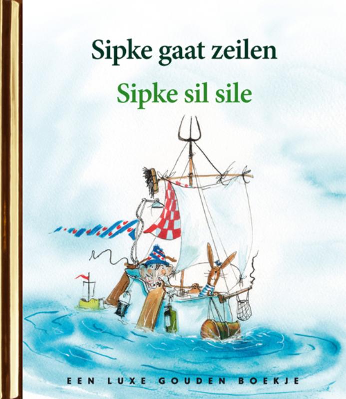 Omslag van Sipke gaat zeilen / Sipke sil sile
