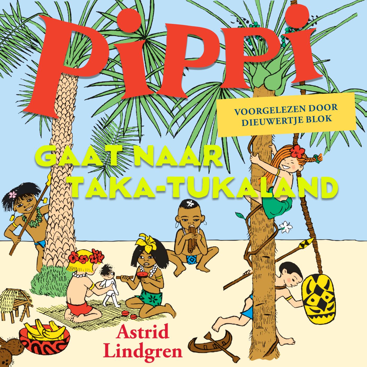 Omslag van Pippi gaat naar Taka Tuka land