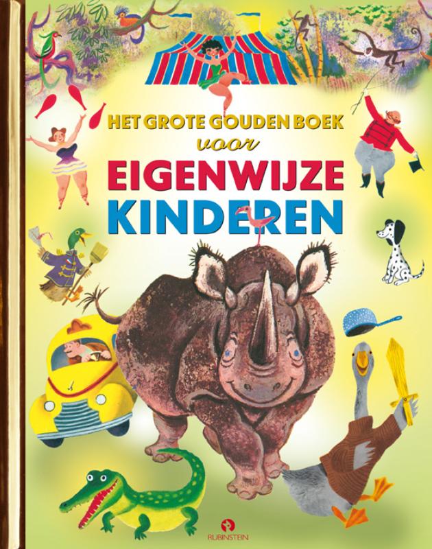 Omslag van Het Grote Gouden Boek voor Eigenwijze Kinderen