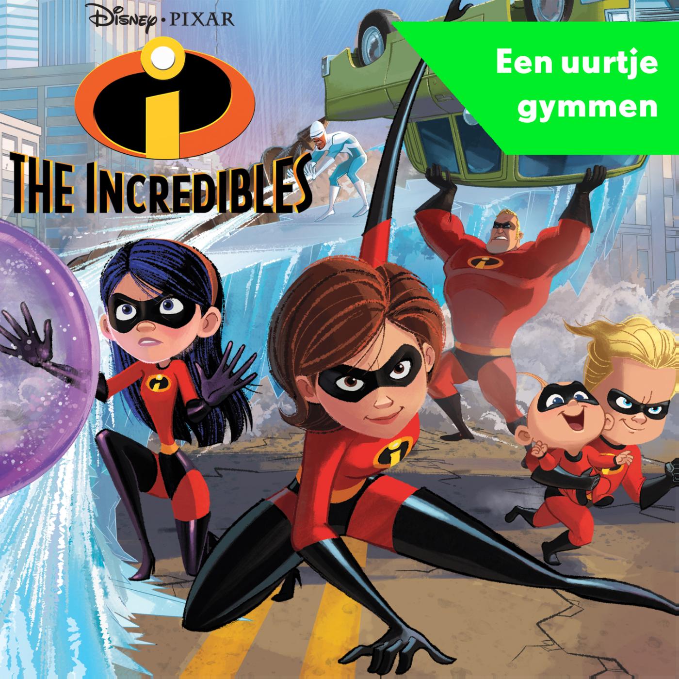 Omslag van The Incredibles - Een uurtje gymmen