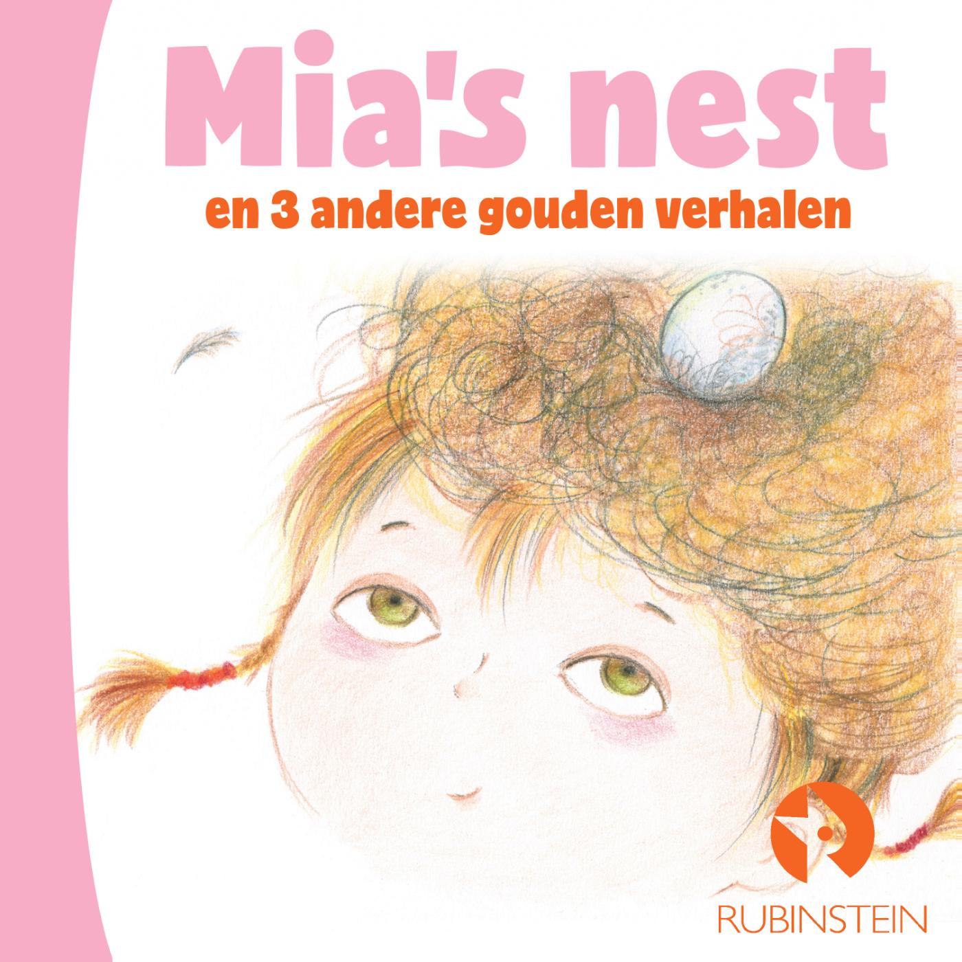 Omslag van Mia's nest en 3 andere gouden verhalen