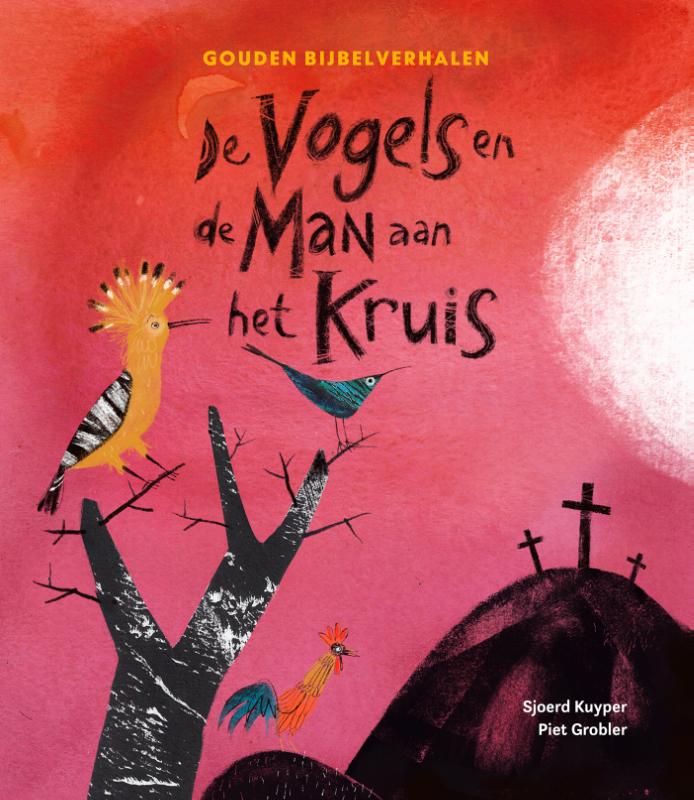 Omslag van De vogels en de man aan het kruis