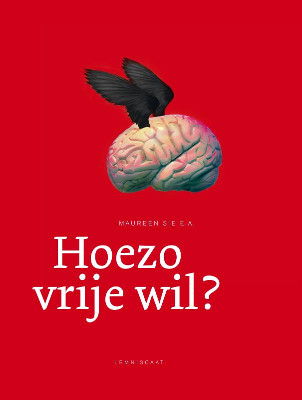 Omslag van Hoezo vrije wil