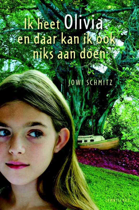 Omslag van Ik heet Olivia en daar kan ik ook niks aan doen