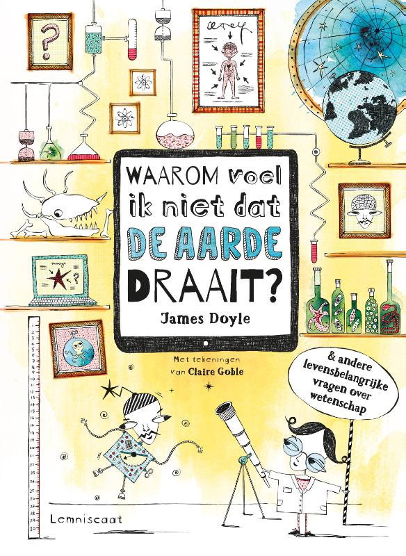 Omslag van Waarom voel ik niet dat de aarde draait?