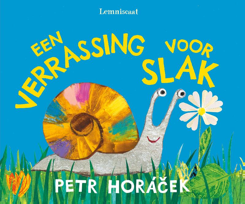 Omslag van Een verrassing voor Slak