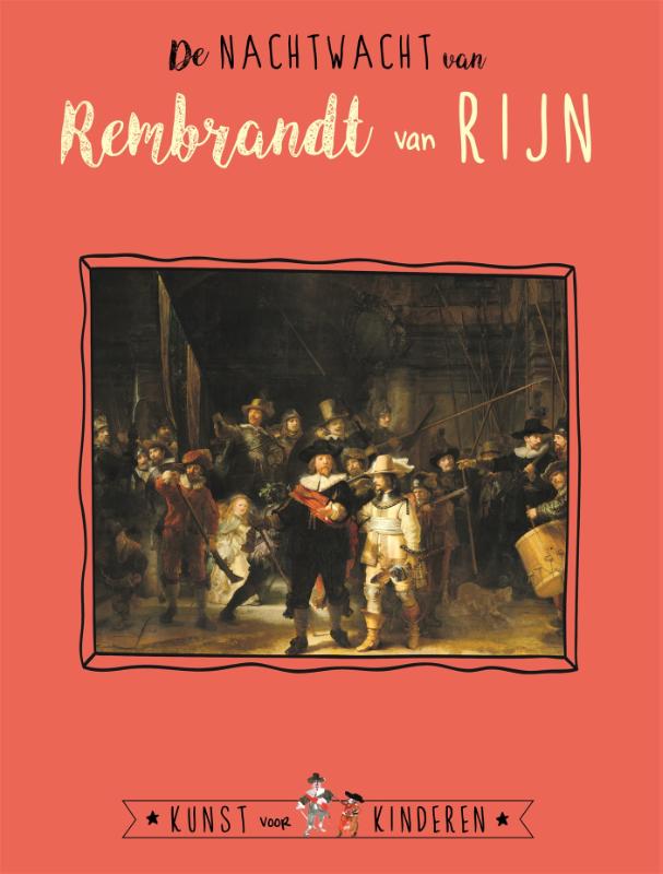 Omslag van De Nachtwacht van Rembrandt van Rijn