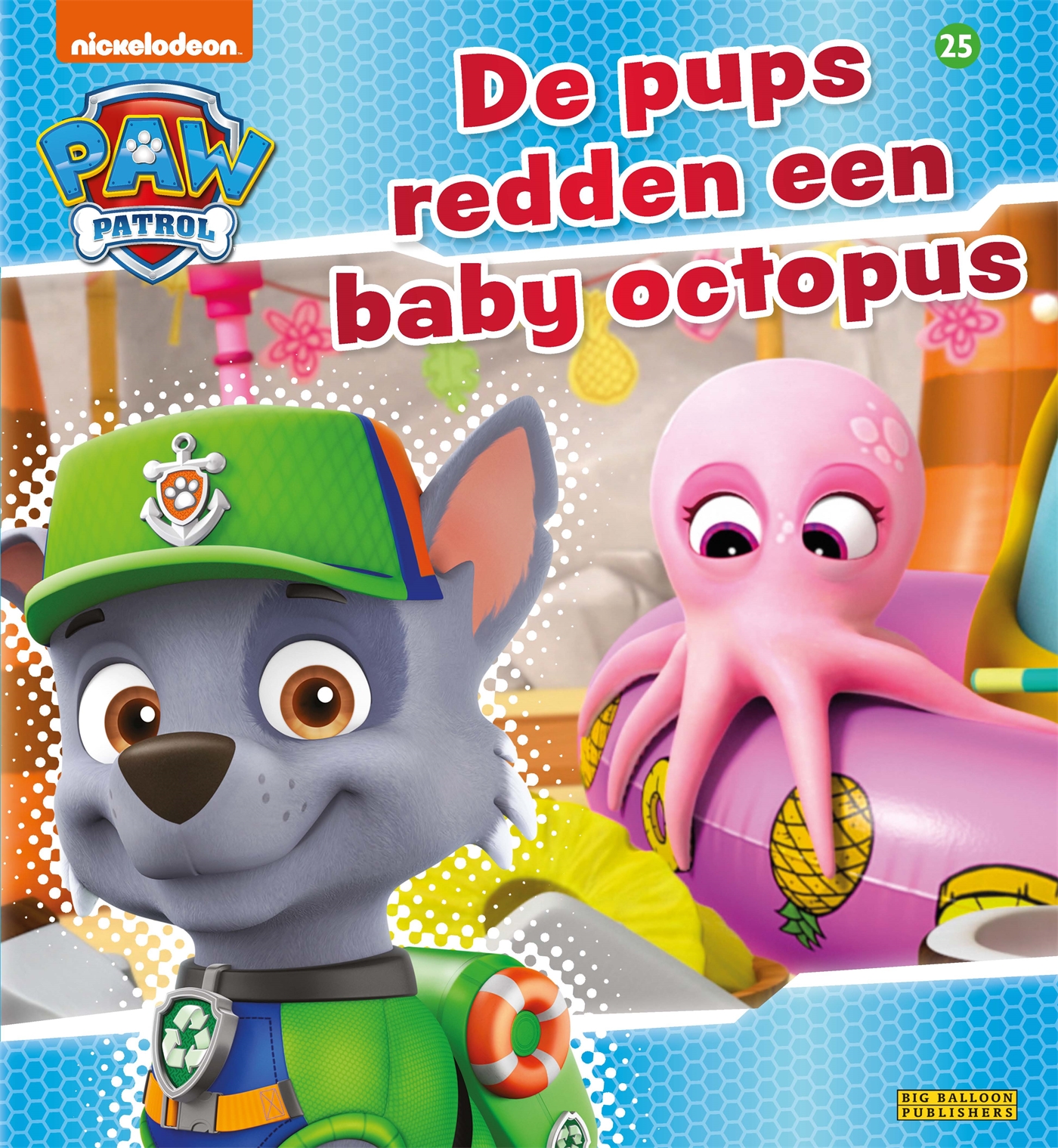 Omslag van Paw Patrol - De pups redden een baby octopus (nr 25)