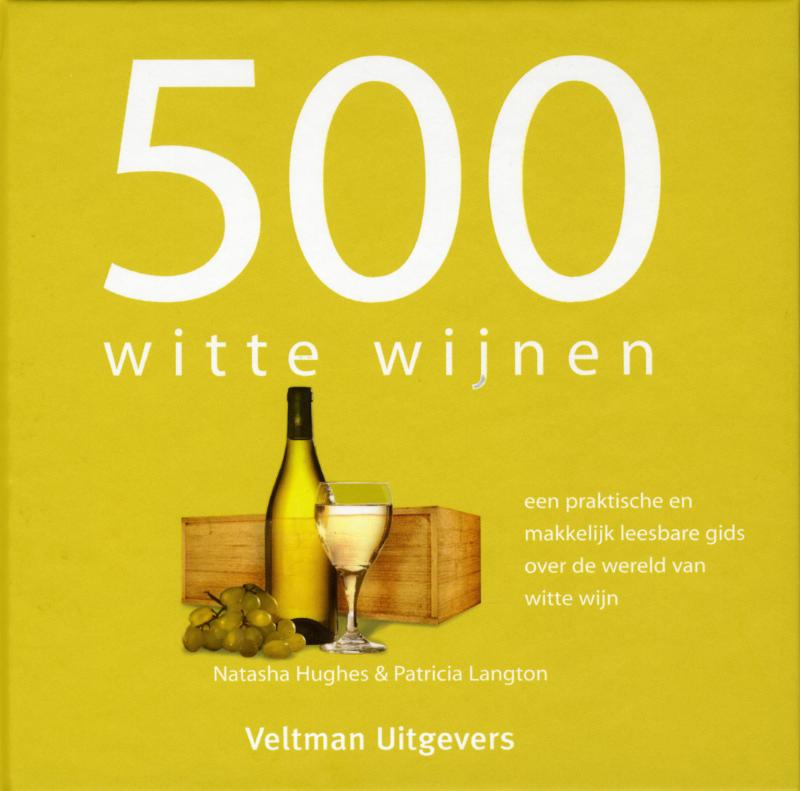 Omslag van 500 witte wijnen