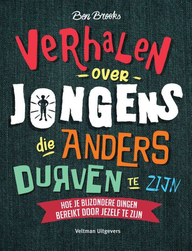 Omslag van Verhalen over jongens die anders durven te zijn