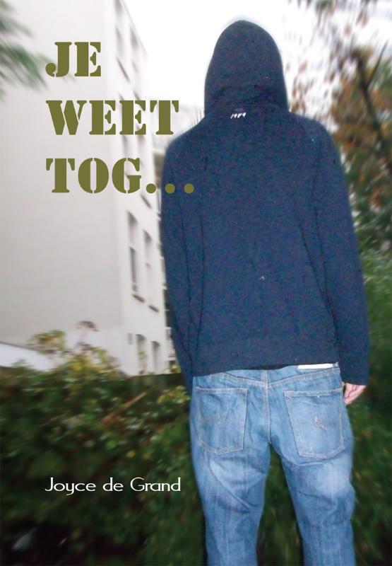 Omslag van Je weet tog...