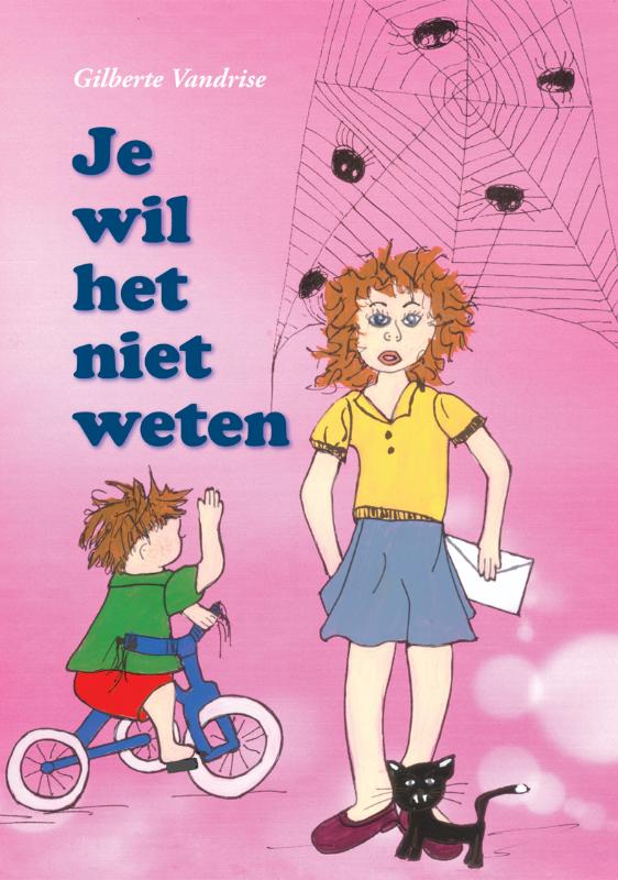 Omslag van Je wil het niet weten