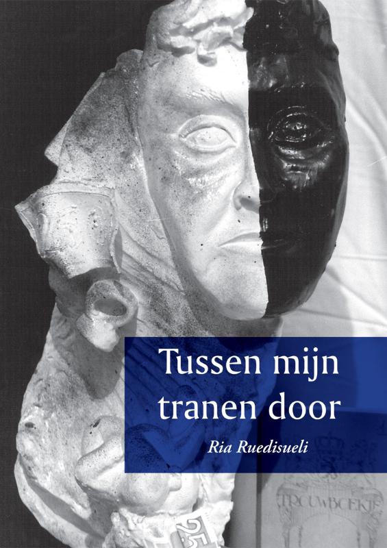 Omslag van Tussen mijn tranen door