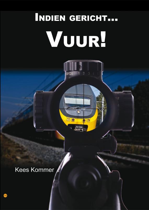 Omslag van Indien gericht Vuur!