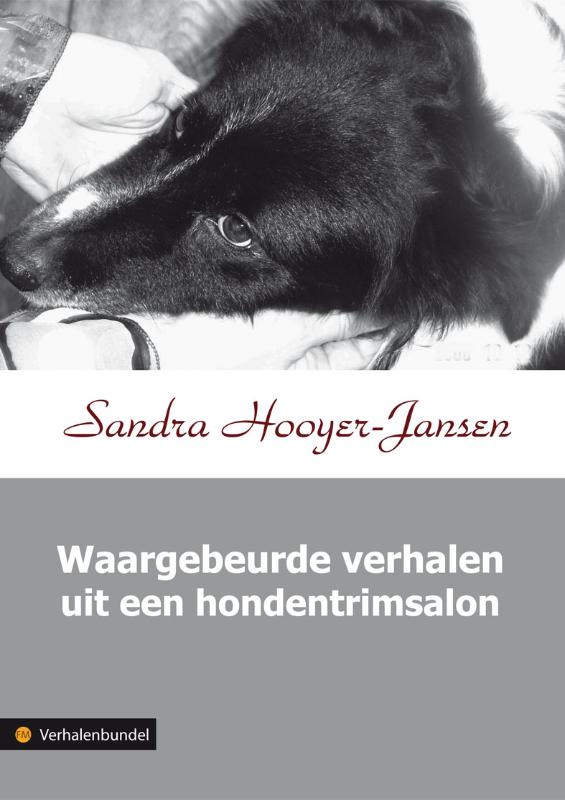 Omslag van Waargebeurde verhalen uit een hondentrimsalon
