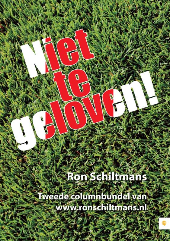 Omslag van Niet te geloven!