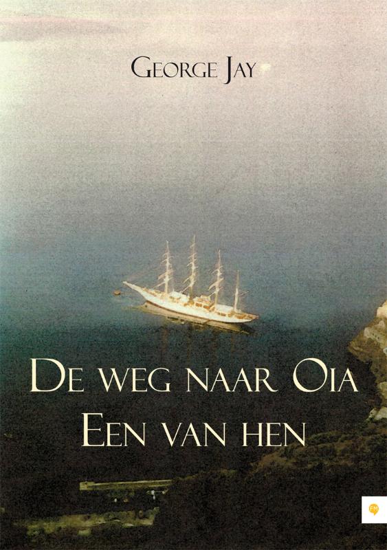 Omslag van De weg naar Oia - Een van hen