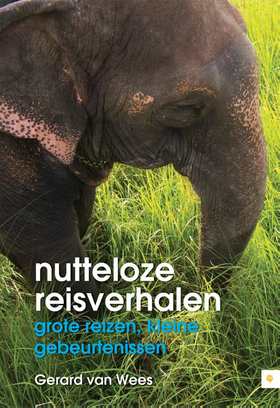 Omslag van Nutteloze reisverhalen