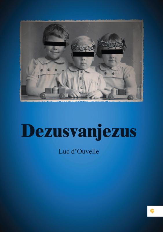 Omslag van Dezusvanjezus