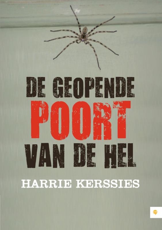 Omslag van De geopende poort van de hel