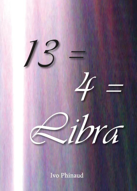 Omslag van 13 = 4 = Libra