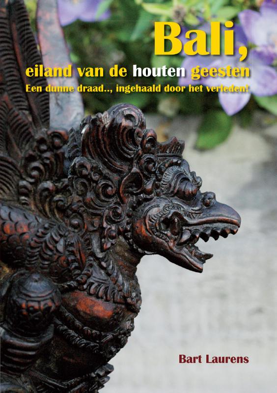 Omslag van Bali, eiland van de Houten Geesten