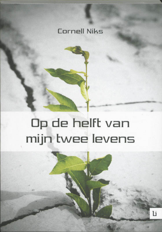Omslag van Op de helft van mijn twee levens