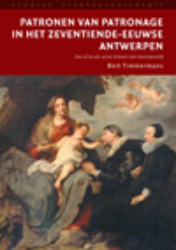 Omslag van Patronen van patronage in het zeventiende-eeuwse Antwerpen
