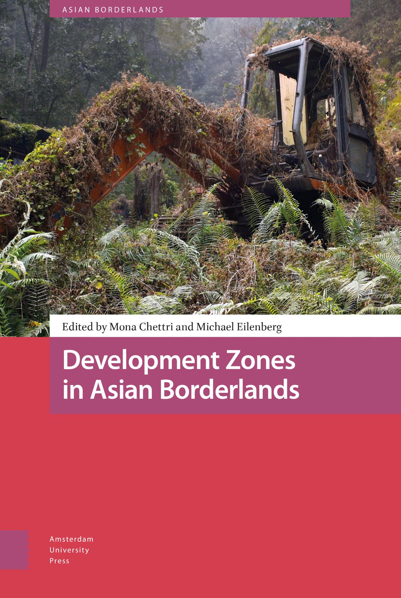Omslag van Development Zones in Asian Borderlands