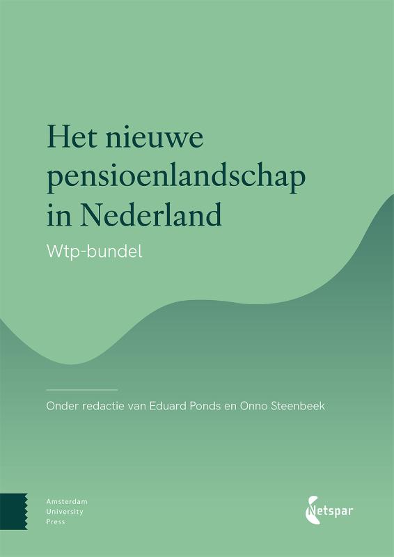 Omslag van Het nieuwe pensioenlandschap in Nederland
