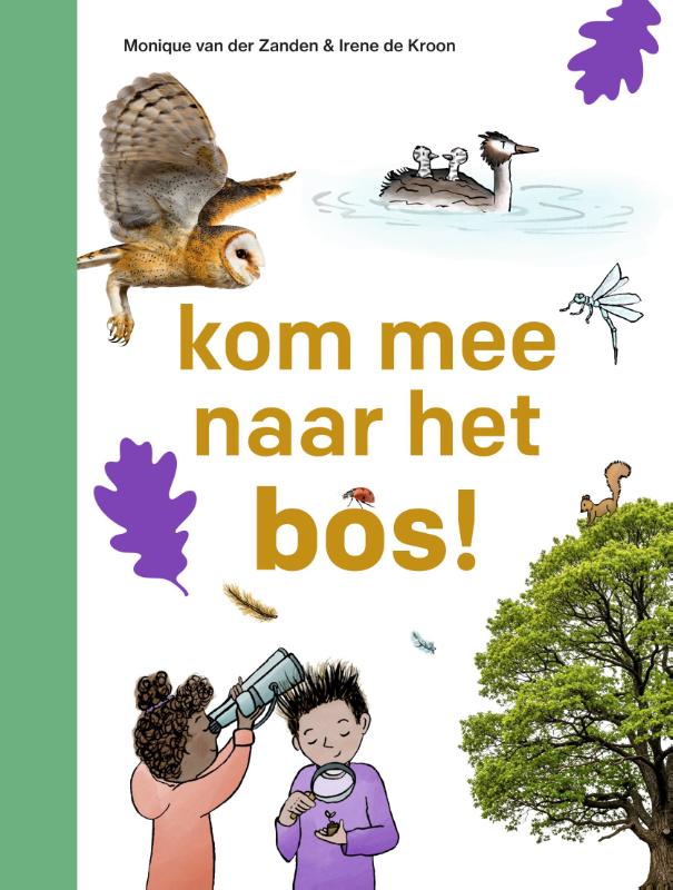 Omslag van kom mee naar het bos!