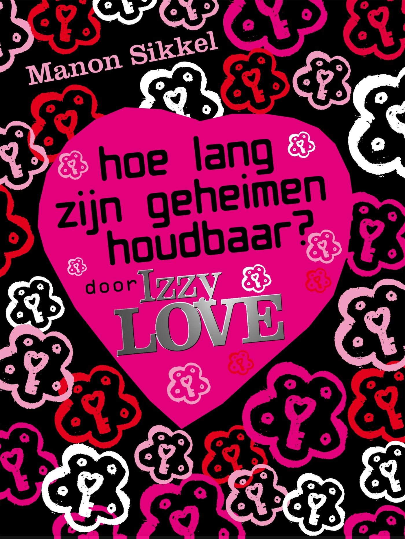 Omslag van Hoe lang zijn geheimen houdbaar? door IzzyLove