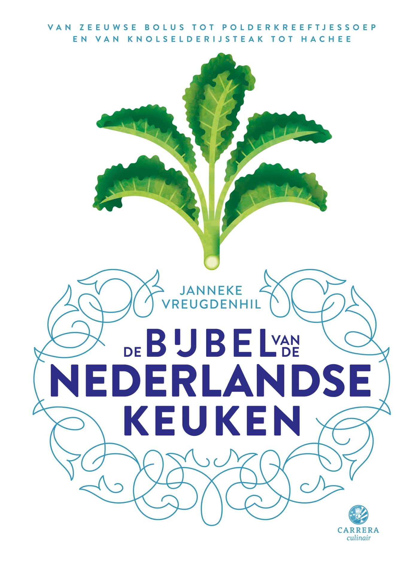 Omslag van De bijbel van de Nederlandse keuken
