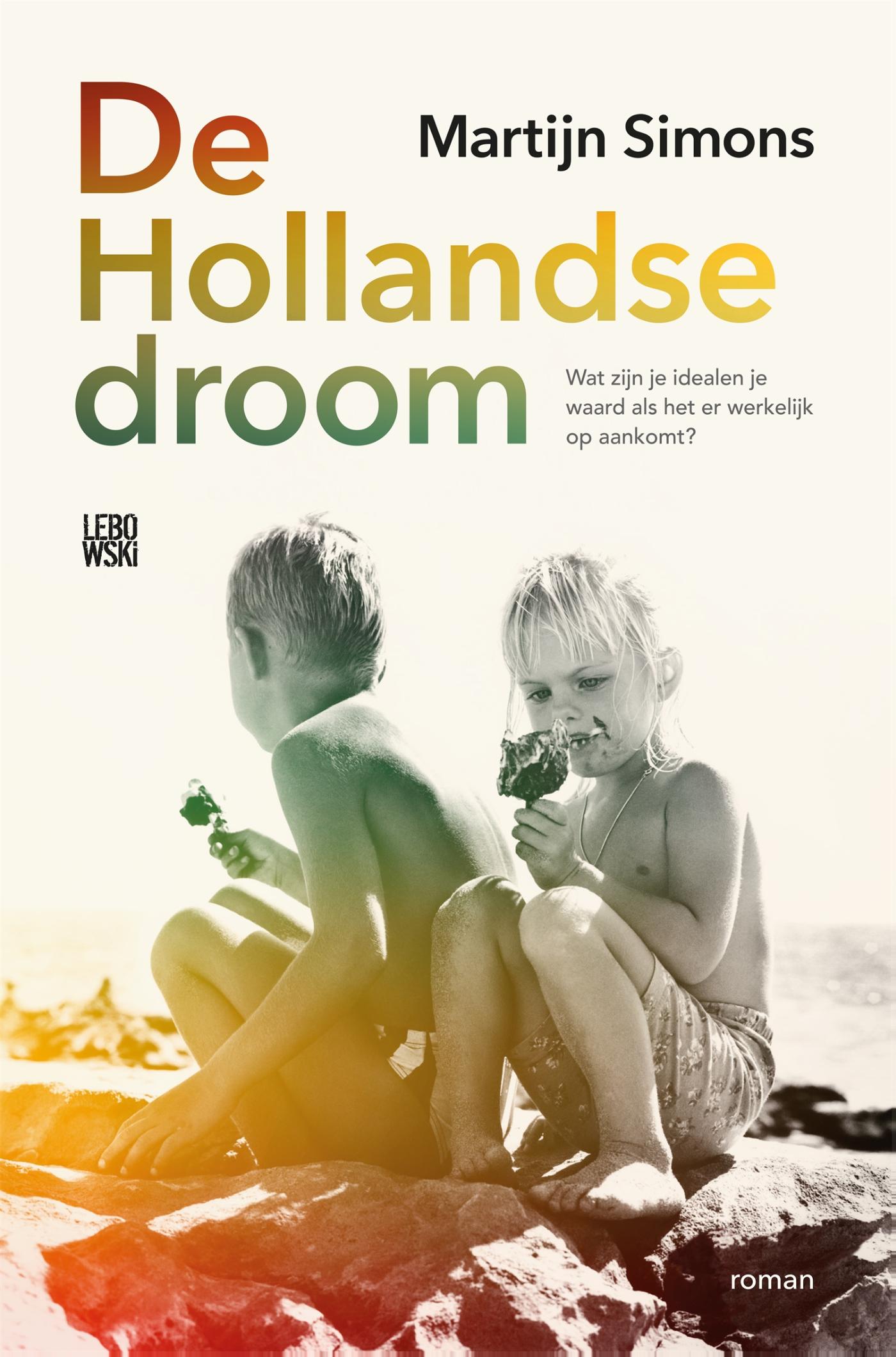 Omslag van De Hollandse droom