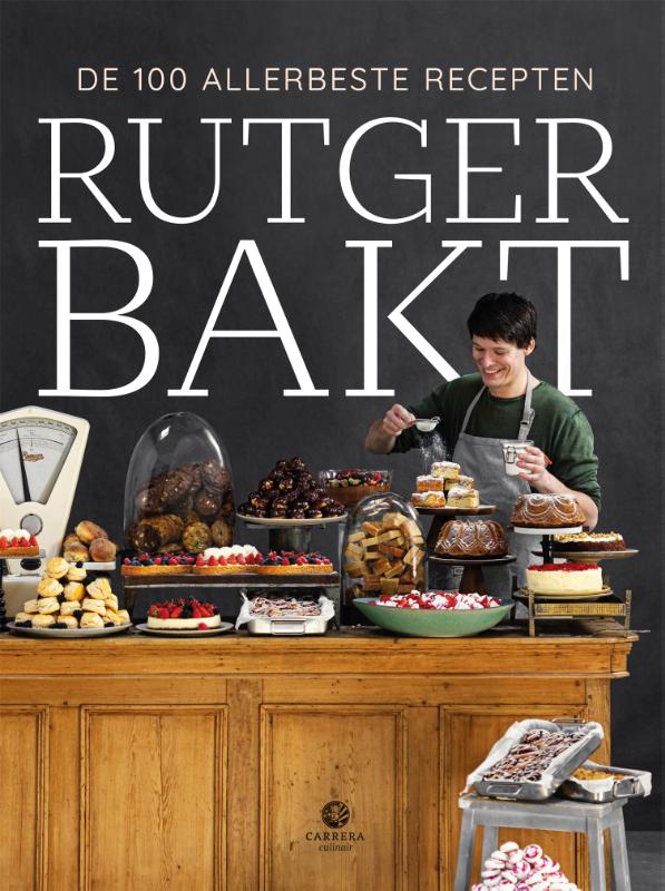Omslag van Rutger bakt de 100 allerbeste recepten