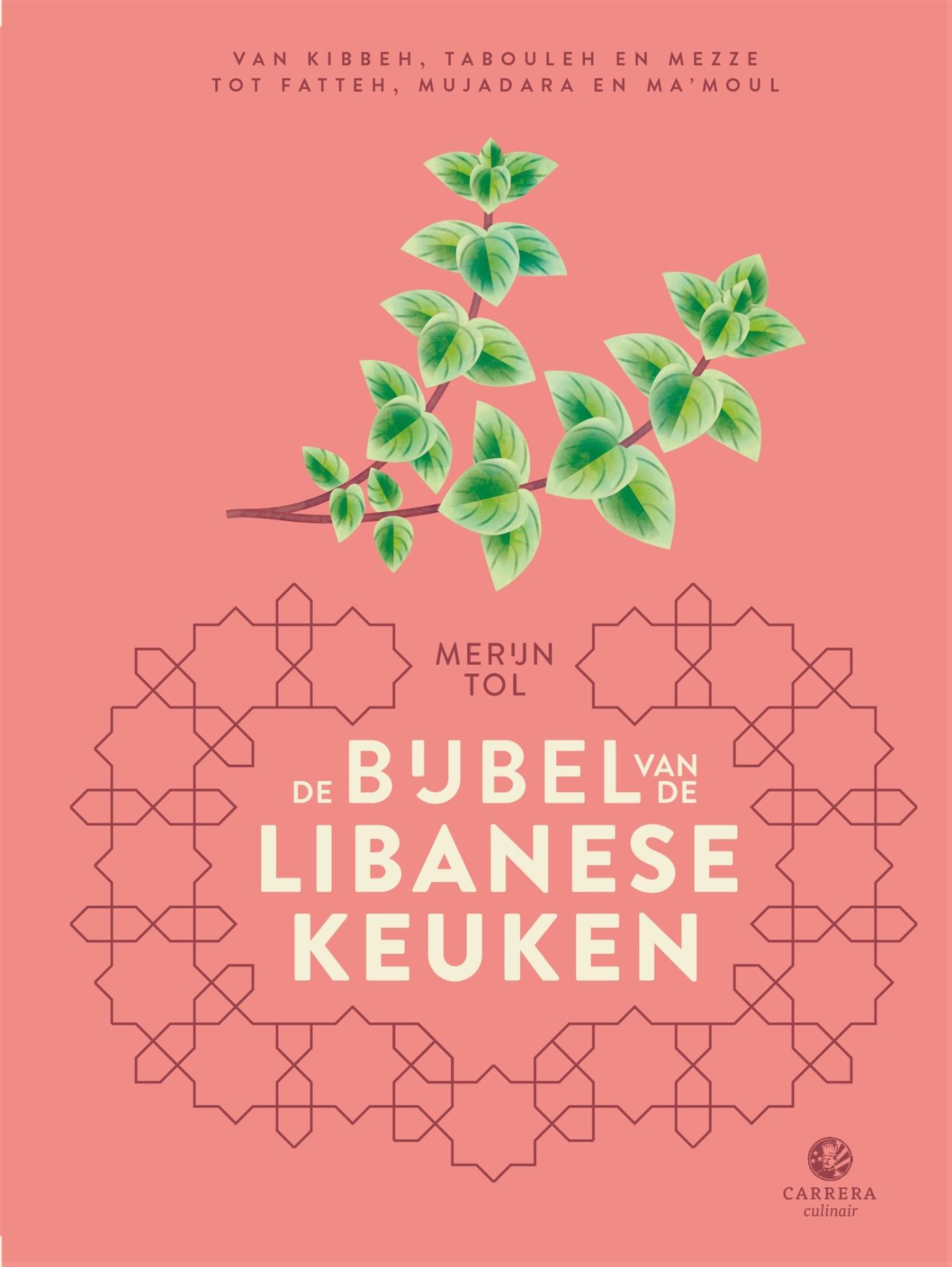 Omslag van De bijbel van de Libanese keuken