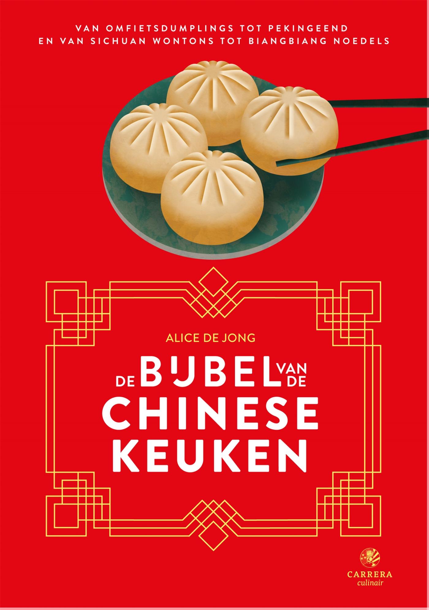 Omslag van De bijbel van de Chinese keuken