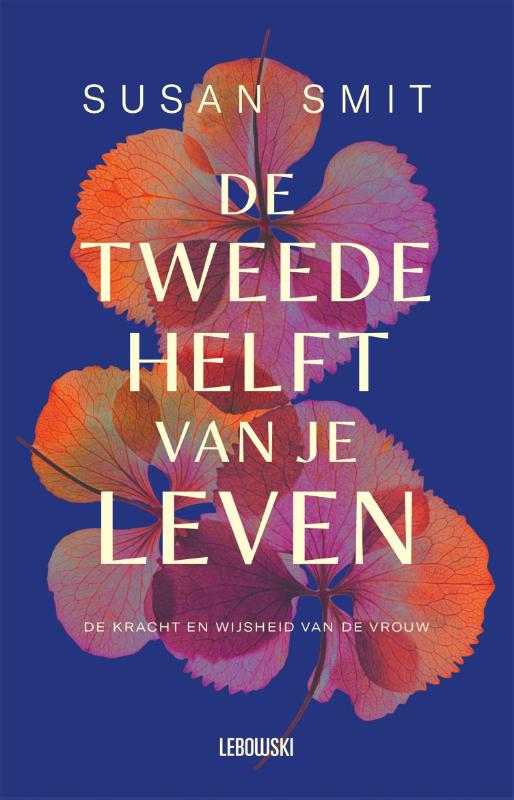 Omslag van De tweede helft van je leven