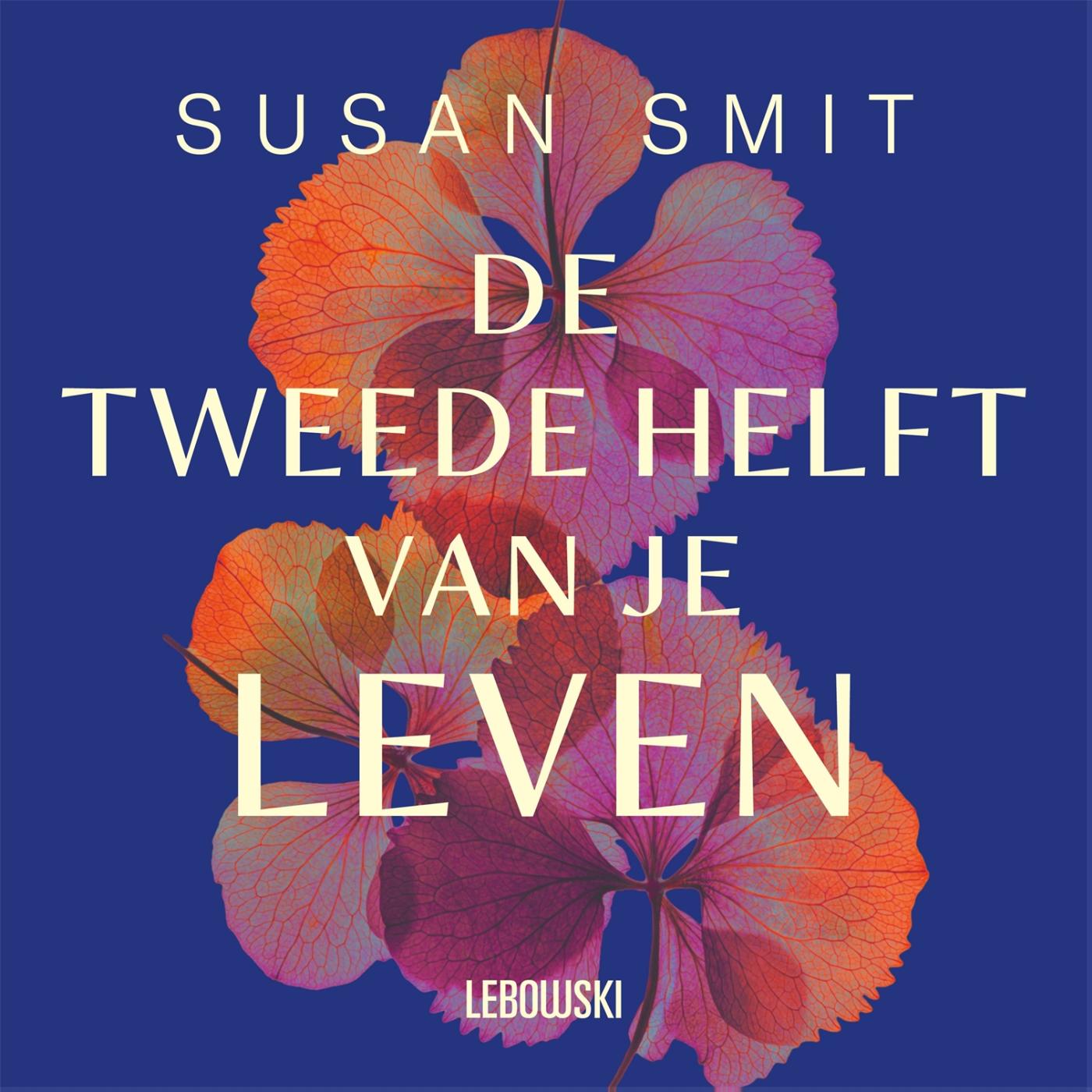 Omslag van De tweede helft van je leven