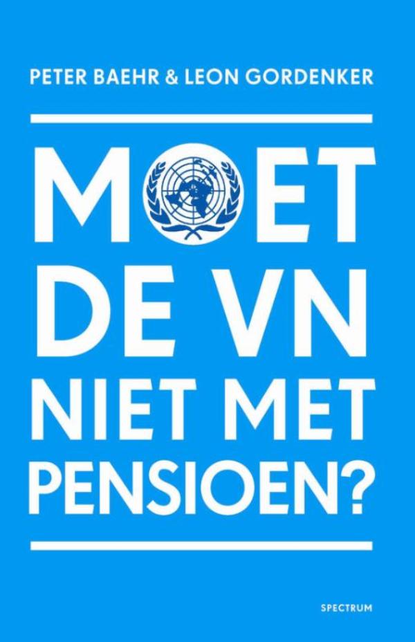 Omslag van Moet de VN niet met pensioen