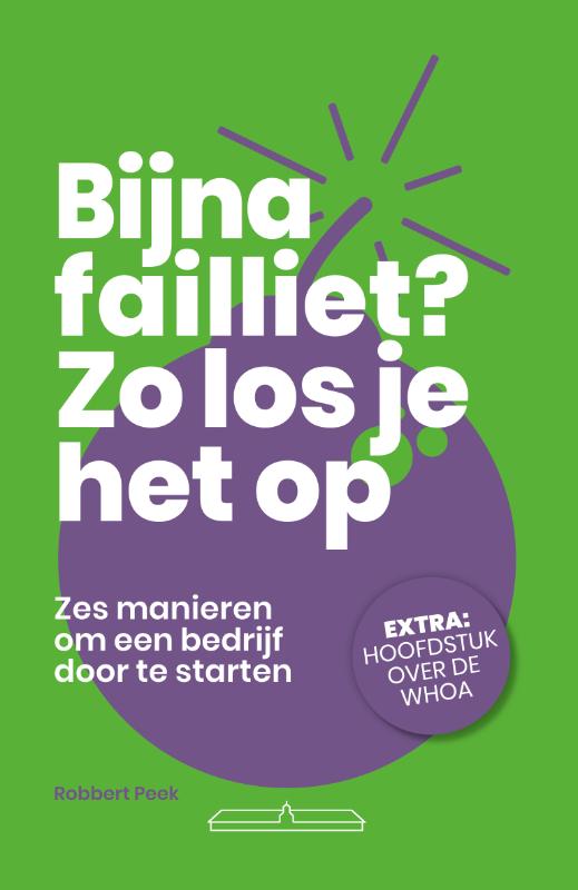 Omslag van Bijna failliet? Zo los je het op.