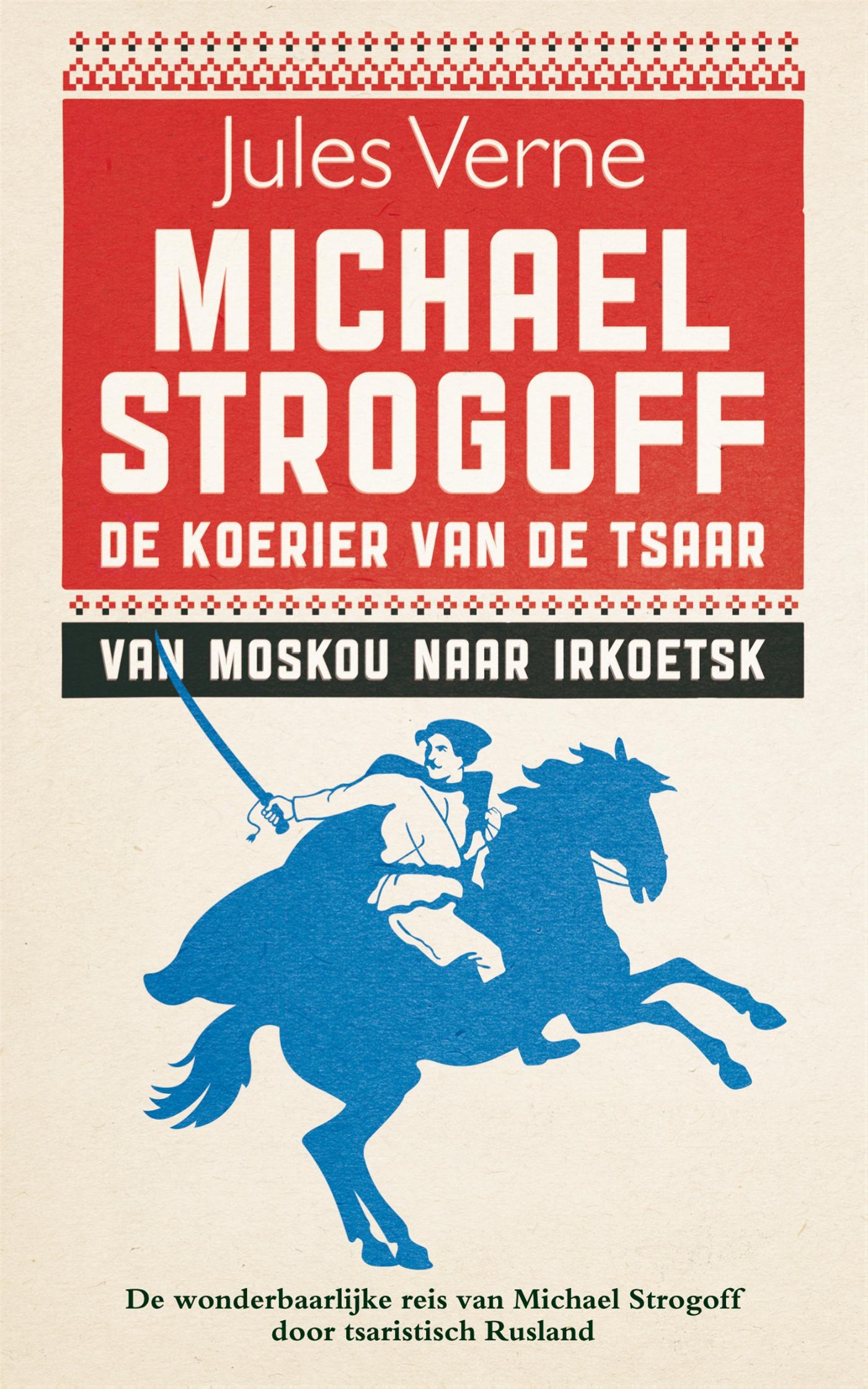 Omslag van Michael Strogoff, de koerier van de tsaar