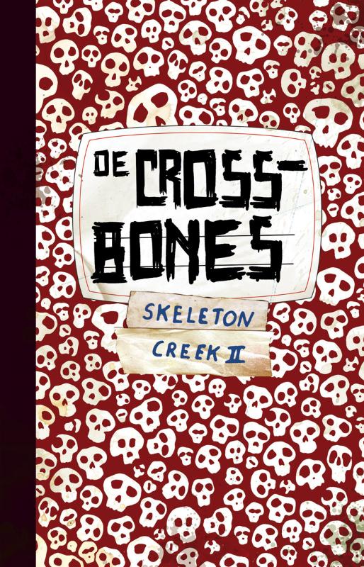 Omslag van De Crossbones - Skeleton Creek II