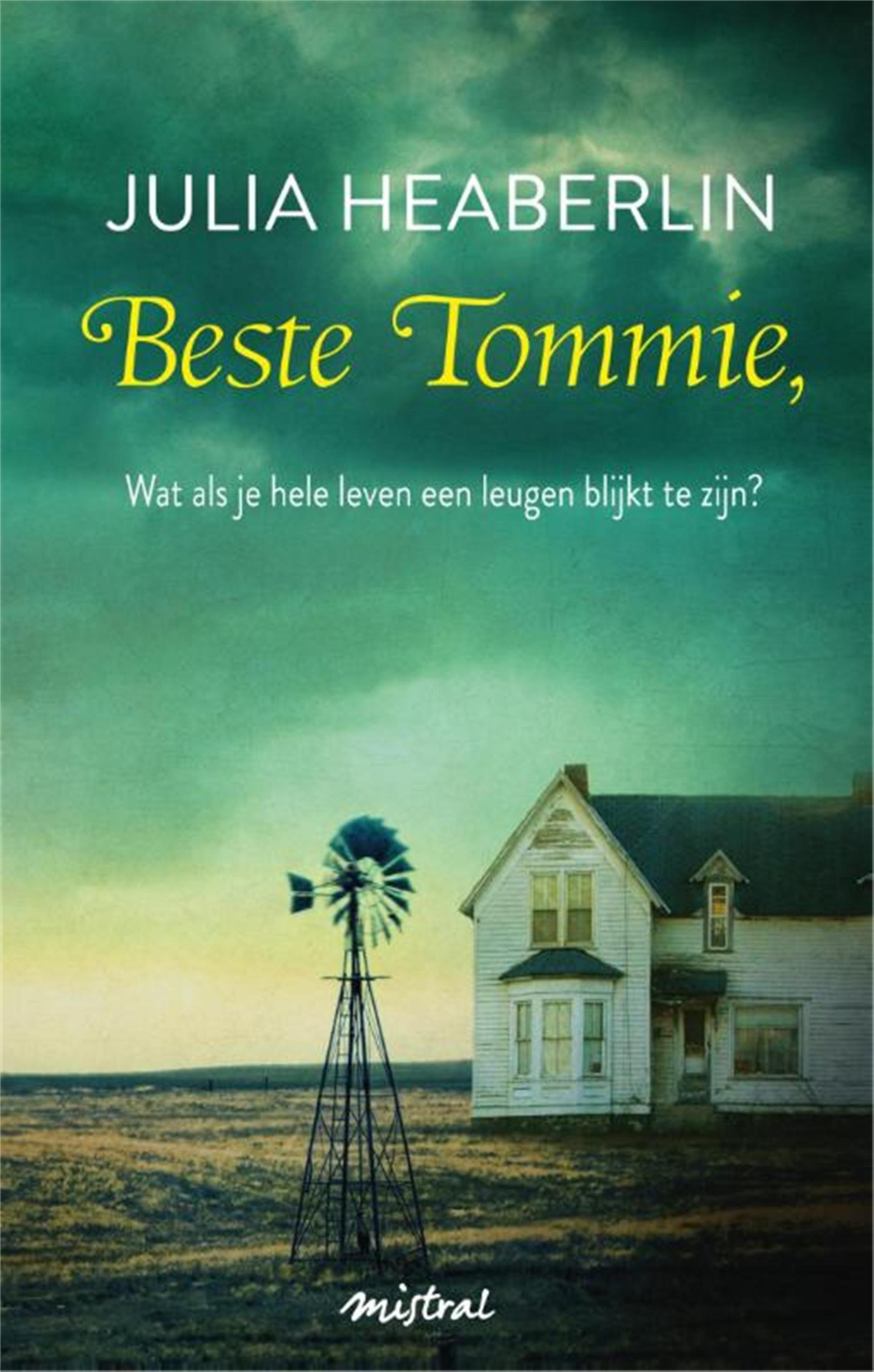 Omslag van Beste Tommie, wat als je hele leven een leugen blijkt te zijn